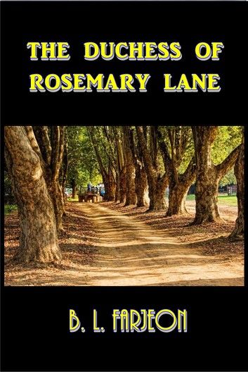 The Duchess of Rosemary Lane