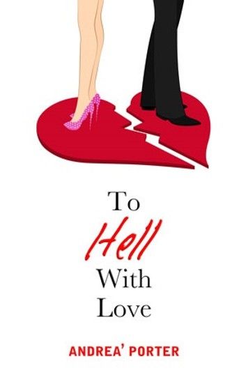 To Hell With Love