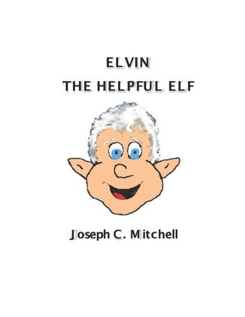 Elvin The Helpful Elf