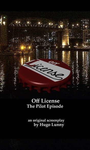 Off License screenplay