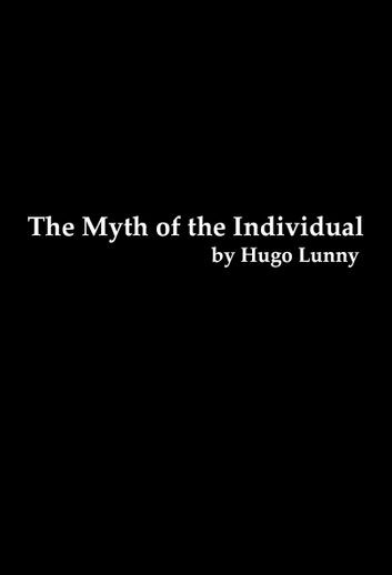 The Myth of the Individual screenplay