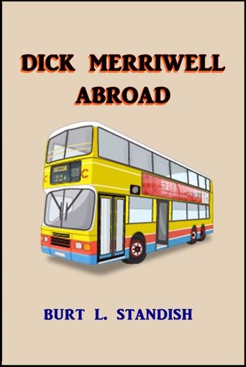 Dick Merriwell Abroad