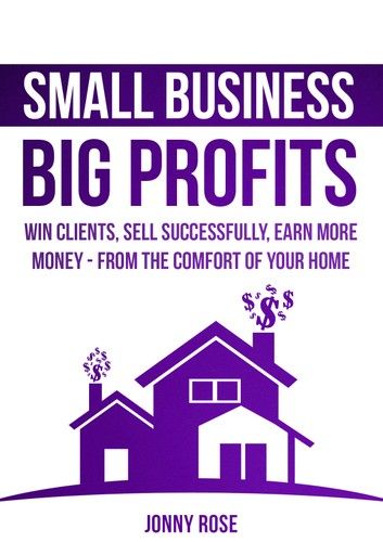 Small Business, Big Profits