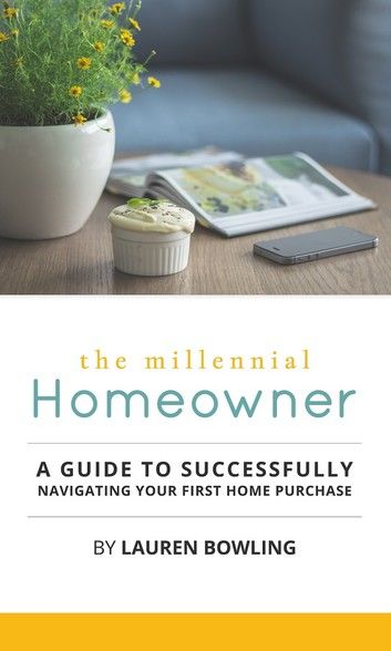 The Millennial Homeowner