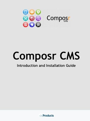 Composr CMS: Introduction and Installation Guide