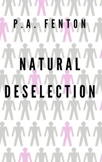 Natural Deselection