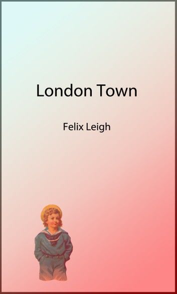 London Town (Picture Book)