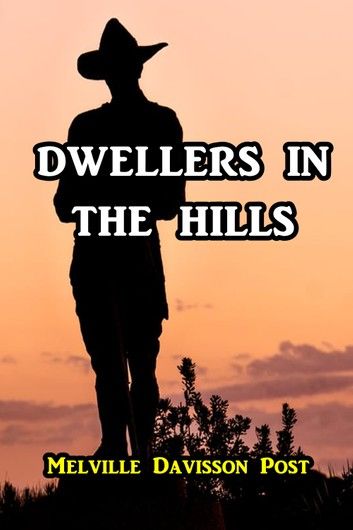 Dwellers in the Hills