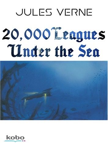 20 000 Leagues Under The Sea