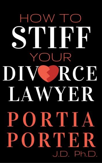 How To Stiff Your Divorce Lawyer