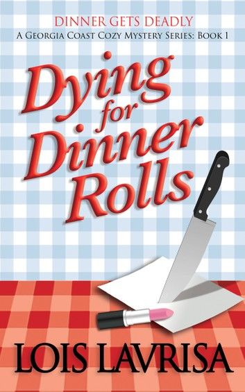 Dying for Dinner Rolls