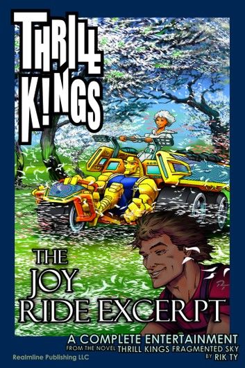 THRILL KINGS The Joy Ride Excerpt