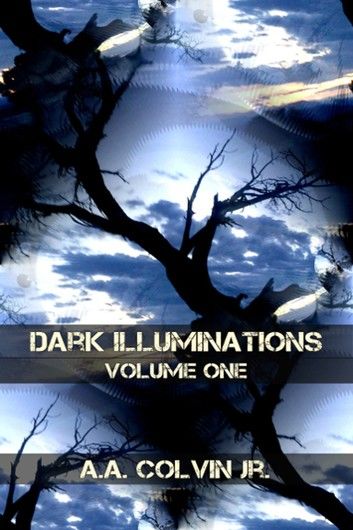 Dark Illuminations