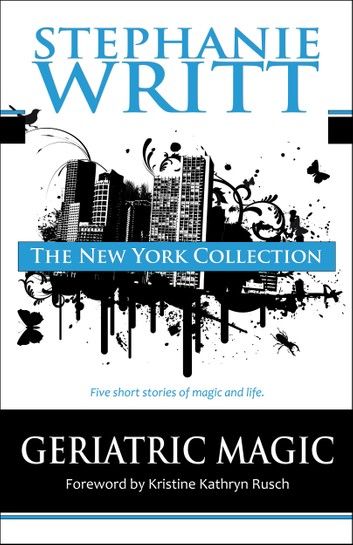 The New York Collection: Five Stories of Magic & Life