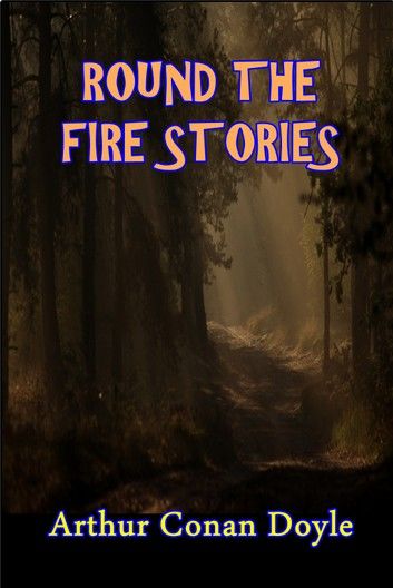 Round the Fire Stories