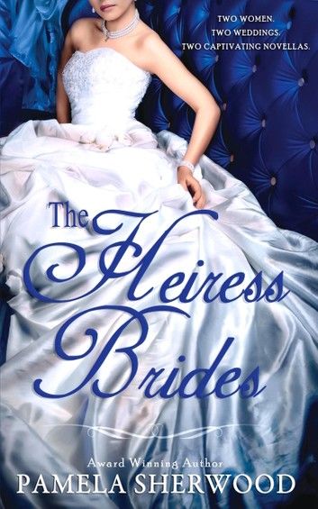 The Heiress Brides