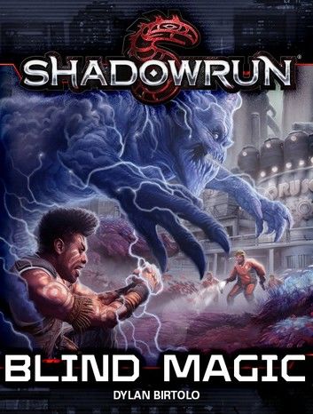 Shadowrun: Blind Magic