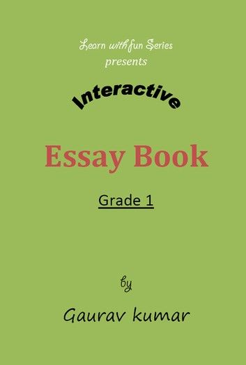 Interactive Essay Book - Grade 1