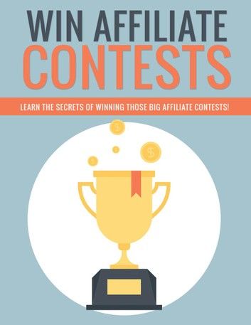 Win Affiliate Contests