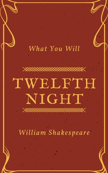 Twelfth Night (Annotated)