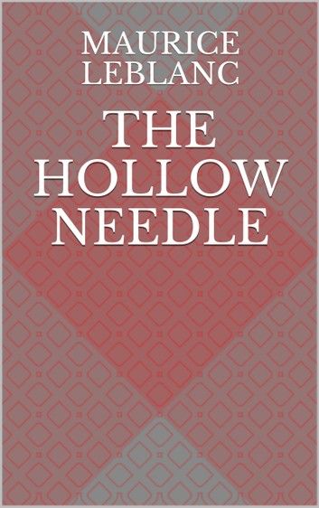 The Hollow Needle