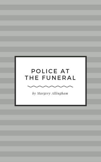 Police at the Funeral
