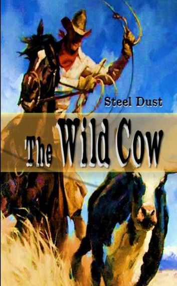 The Wild Cow