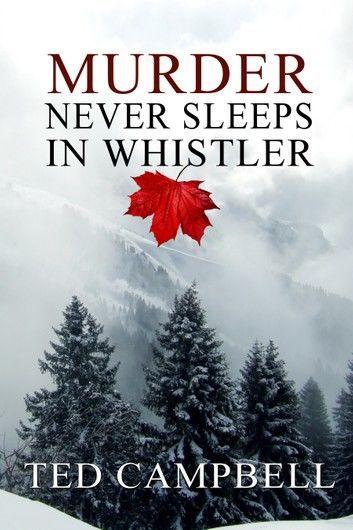 Murder Never Sleeps in Whistler