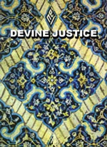 Divine Justice or The Problem of Evil