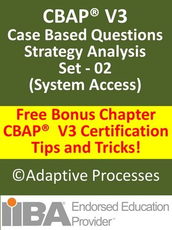 CBAP V3 Case Study based Sample Questions Strategy Analysis Set 02