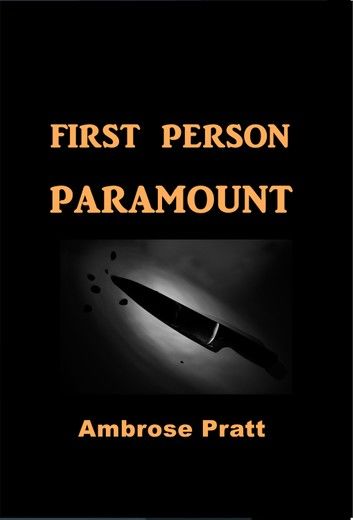 First Person Paramount
