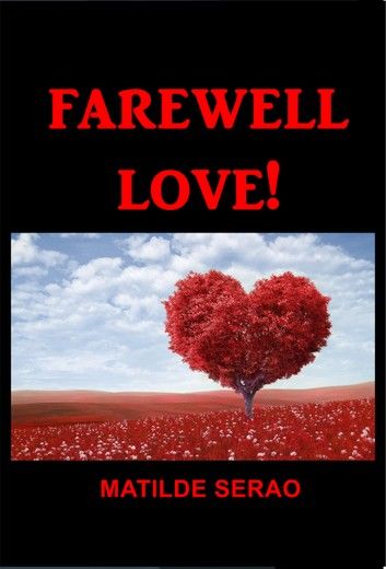 Farewell Love!