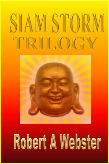 Siam Storm - TRILOGY