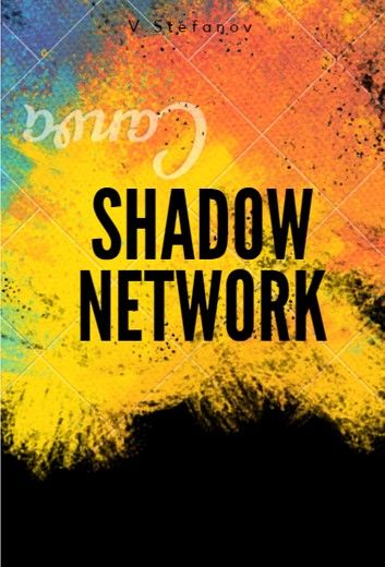 Shadow Network