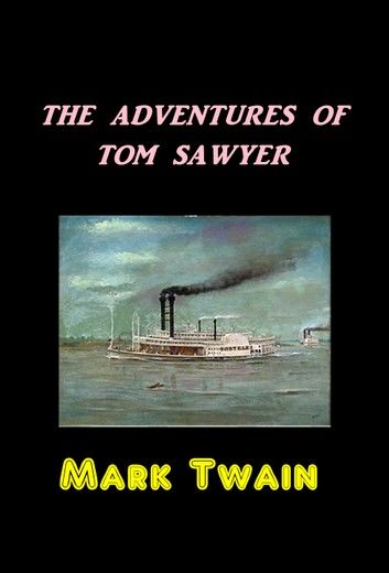 The Adventures of Tom Sawyer