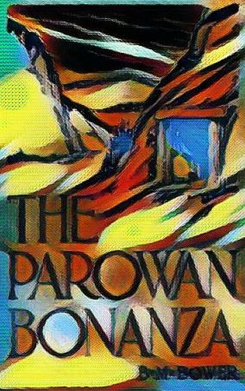 The Parowan Bonanza