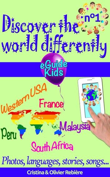 Discover the world differently n°1