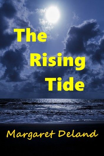 The Rising Tide