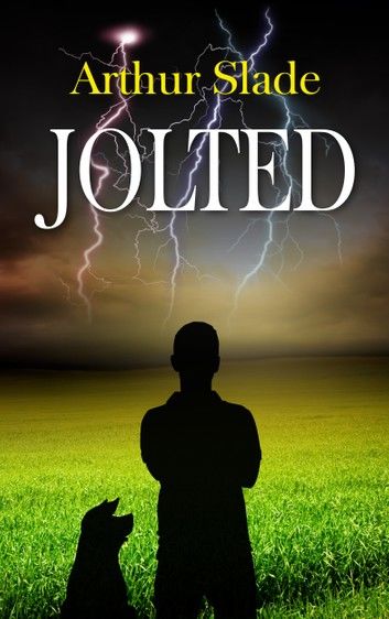 Jolted