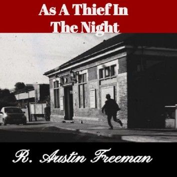 As A Thief In The Night