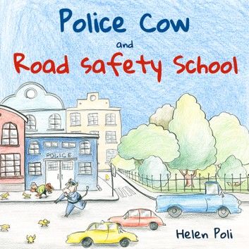 Police Cow and Road Safety School