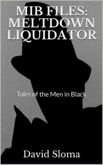 MIB Files: Meltdown Liquidator
