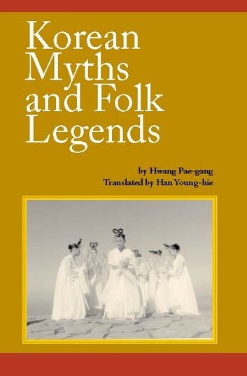 Korean Myths and Folk Legends