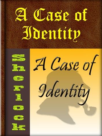 A Case of Identity