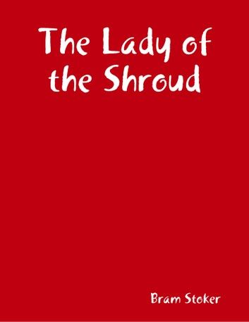 The Lady of the Shroud