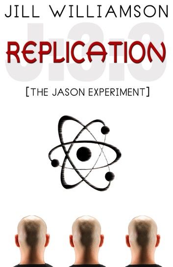 Replication: The Jason Experiment