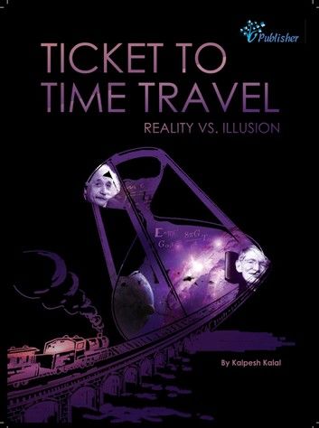 Ticket to Time Travel