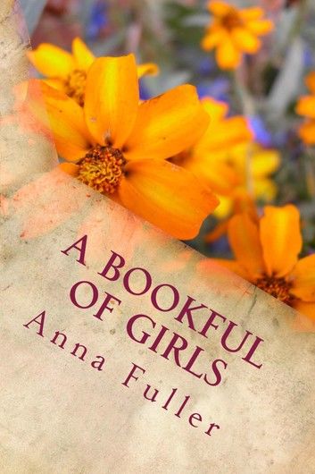 A Bookful of Girls (Illustrated)