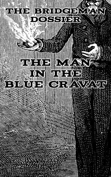 The Man in the Blue Cravat