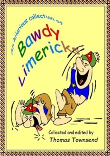 Bawdy Limericks